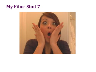My Film- Shot 7