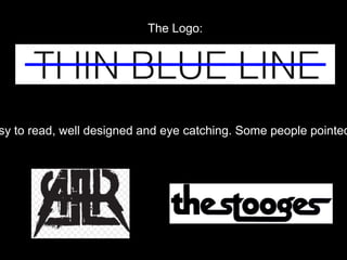 sy to read, well designed and eye catching. Some people pointed
The Logo:
 