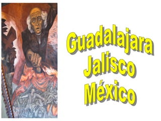 Guadalajara  Jalisco México 