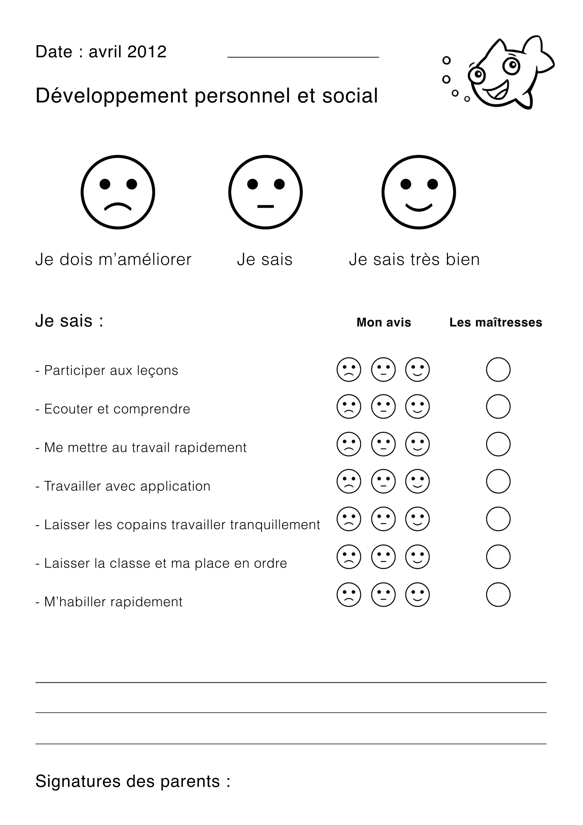 D t : vi2 1
 ae a r 0 2
       l

D v lp e n p ro n l t o il
 é eo p me t es n e e s ca




J d i m’méirr
 e os a l e
          o           J si
                       e as        J s i t sbe
                                    e as r in
                                          è


J si:
 e as                              Mo a i
                                     n vs   L smat s e
                                             e   îe s s
                                                  r


- at ie a xlç n
 P rcp r u e o s
    i

- c ue e c mpe de
 E o tr t o rn r

- met a t v irpd me t
 Me te u r ala ie n
     r   a

- rv i r v ca piain
 Ta al a e p l t
      l
      e        c o

- as e lsc p ist v i rrn ul me t
 L i re o an r al t q i
    s           a l a
                    e     l n
                           e

- as e l ca s e mapa ee ode
 L i ra ls e t
    s              lc n rr

- h bl r a ie n
 M’a i rpd me t
      l
      e

- ér
 Ob i




Sg aue d sp rns:
 in trs e ae t
 