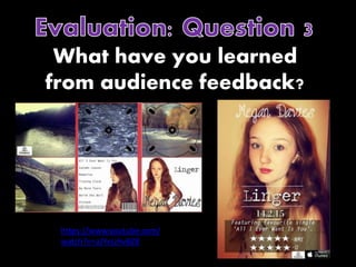 What have you learned
from audience feedback?
https://www.youtube.com/
watch?v=aJYvszhvBZ8
 
