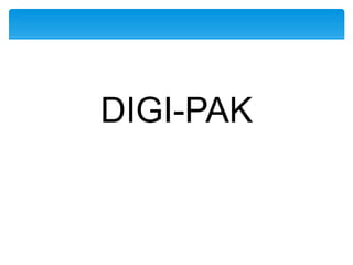 DIGI-PAK
 