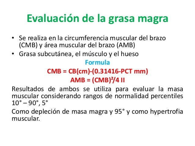 Evaluación del estado de nutrición Evaluación del estado de nutrición