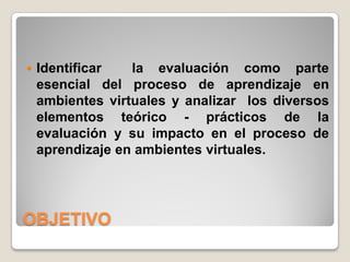 EvaluacióN En Ambientes Virtuales De Aprendizaje