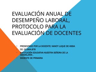 EVALUACIÓN ANUAL DE DESEMPEÑO LABORAL, PROTOCOLO 2023 nuevo.ppt