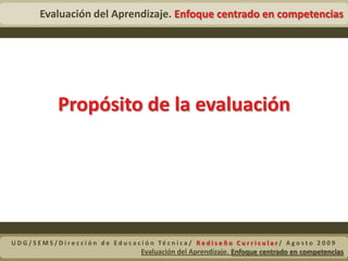 	Pasos para evaluar aprendizajes por competencias
