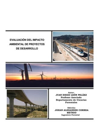 Evaluación de impacto ambiental en proyectos de desarrollo | PDF
