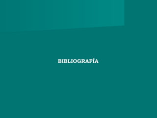 BIBLIOGRAFÍA
 