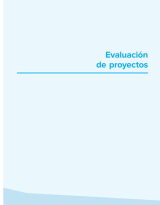 Evaluación
de proyectos
 