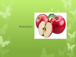 Manzana
 