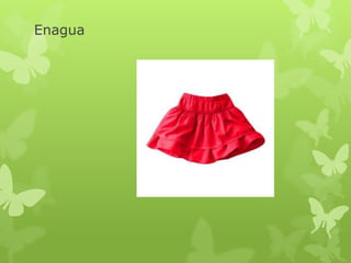 Enagua
 
