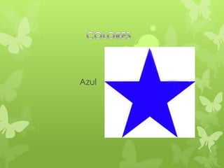 Azul
 