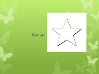 Blanco
 