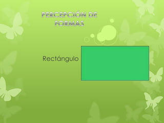 Rectángulo
 