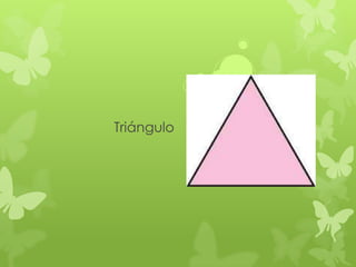 Triángulo
 