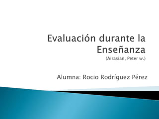 Alumna: Rocio Rodríguez Pérez
 