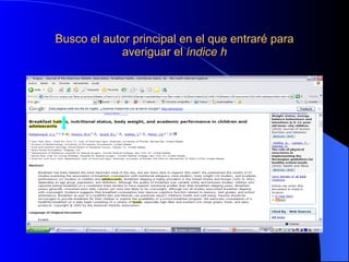 Busco el autor principal en el que entraré para averiguar el  índice h 
