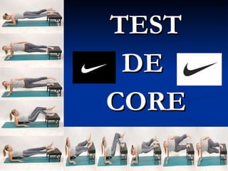 TEST DE  CORE 