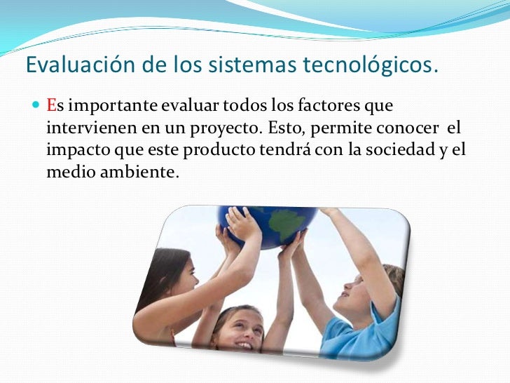 Evaluación interna y externa de los sistemas tecnológicos