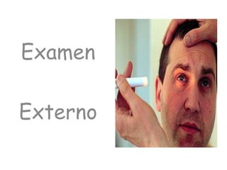Examen
Externo
 