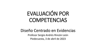 Evaluación por competencias - DCE - Genios del XXI.pptx