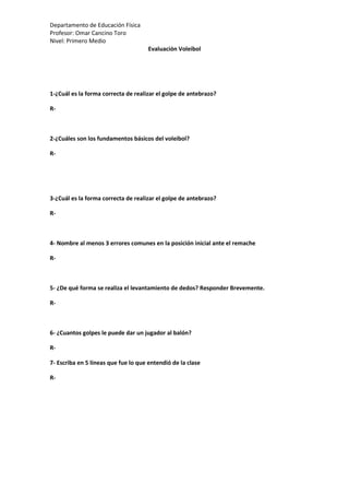 Departamento de Educación Física
Profesor: Omar Cancino Toro
Nivel: Primero Medio
                                     Eva...