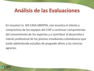Evaluación XIII Casa Abierta