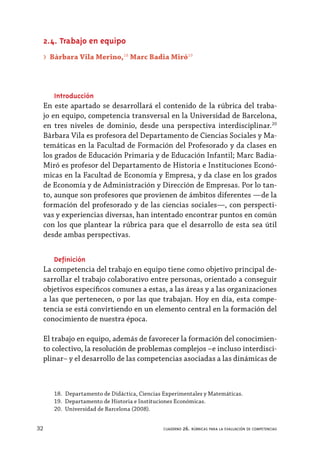 32 cuaderno 26. rúbricas para la evaluación de competencias
2.4. Trabajo en equipo
❯❯ Bàrbara Vila Merino,18
Marc Badia Mi...
