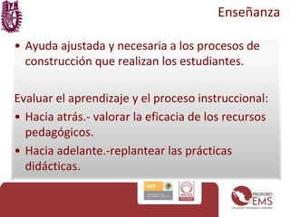 Cómo y qué tanto han sido satisfechos los criterios.