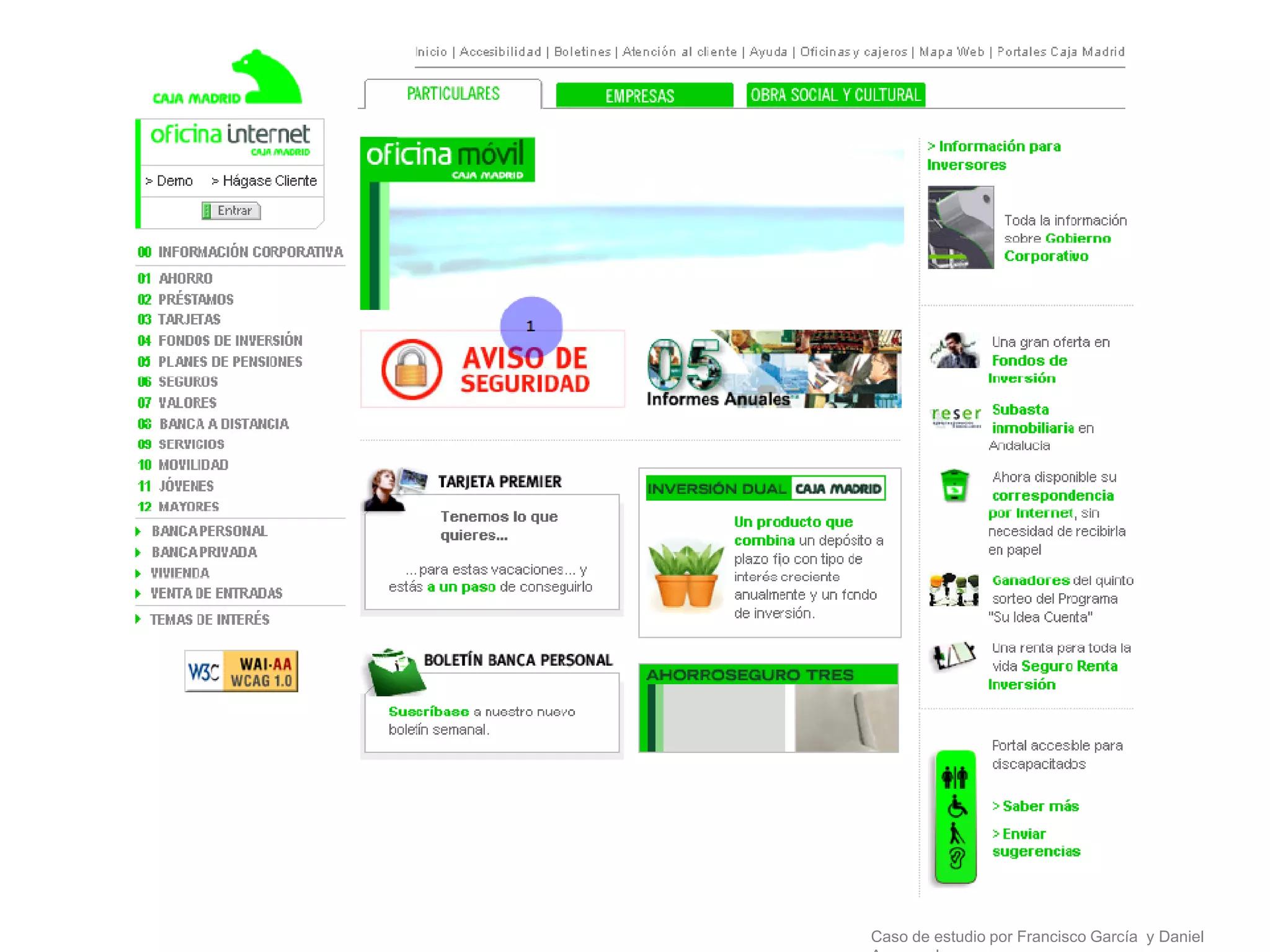 Caso de estudio por Francisco García y Daniel
 