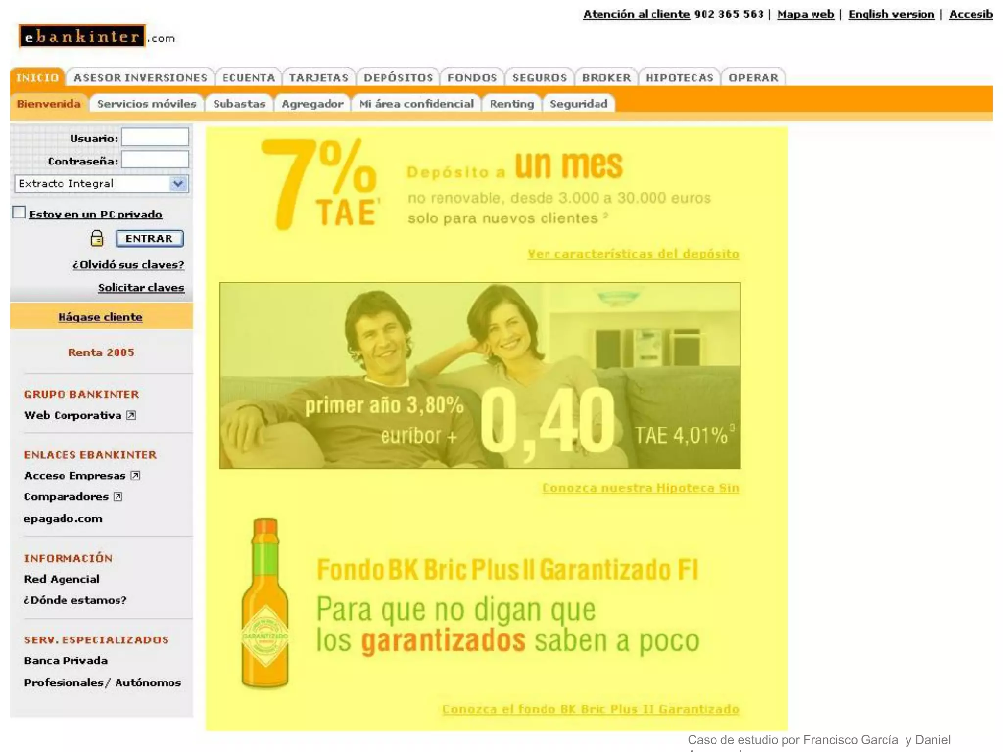 Caso de estudio por Francisco García y Daniel
 
