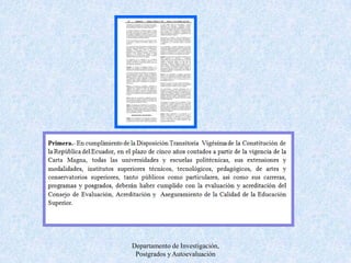 Departamento de Investigación, Postgrados y Autoevaluación
