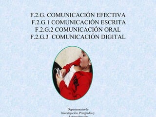 F.2.I. COMPROMISO DE APRENDIZAJE CONTINUOF.2.I.1.- RECONOCIMIENTO DE OPORTUNIDADESF.2.I.2  COMPROMISO CON EL APRENDIZAJE Departamento de Investigación, Postgrados y Autoevaluación