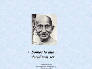 Departamento de Investigación, Postgrados y AutoevaluaciónSomos lo que decidimos ser.Departamento de Investigación, Postgrados y Autoevaluación