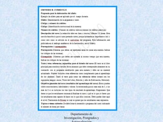 Departamento de Investigación, Postgrados y Autoevaluación