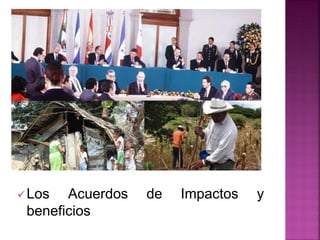 Los Acuerdos de Impactos y
beneficios
 