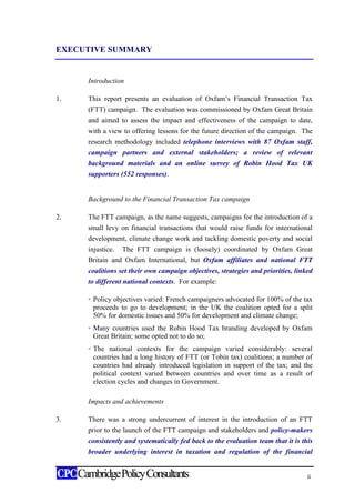 EXECUTIVE SUMMARY


     Introduction

1.   This report presents an evaluation of Oxfam’s Financial Transaction Tax
     (...