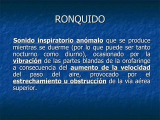 Ronronar Rugido Evaluacion del paciente roncador en AP | PPT