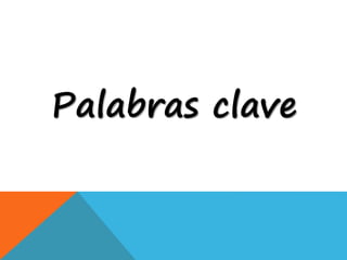 Palabras clave
 