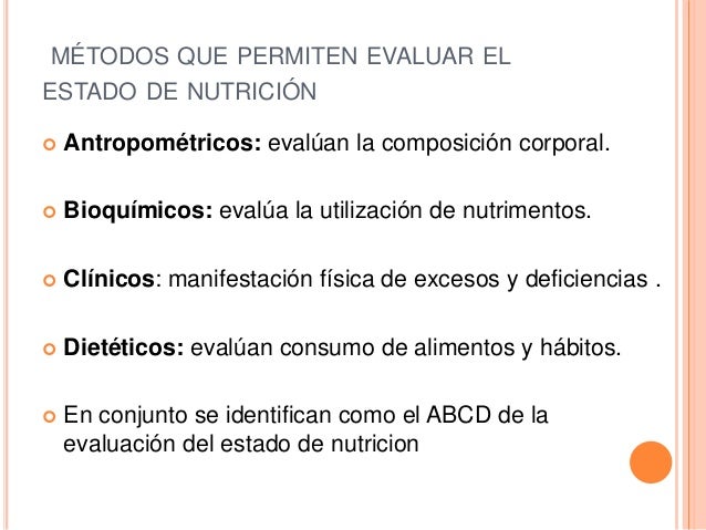 Evaluacion dl estado de nutricion