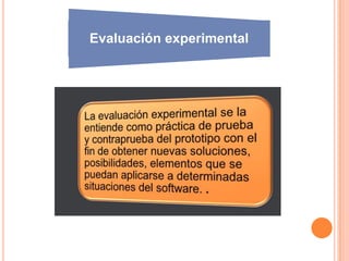 Evaluación experimental
 