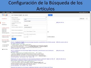 Configuración de la Búsqueda de los
Artículos
 