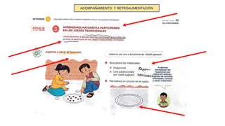 ACOMPAÑAMIENTO Y RETROALIMENTACIÓN
 