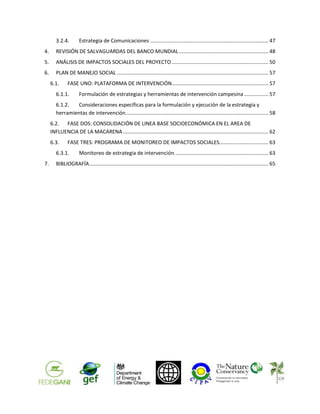 3.2.4.

Estrategia de Comunicaciones .................................................................................. 47...