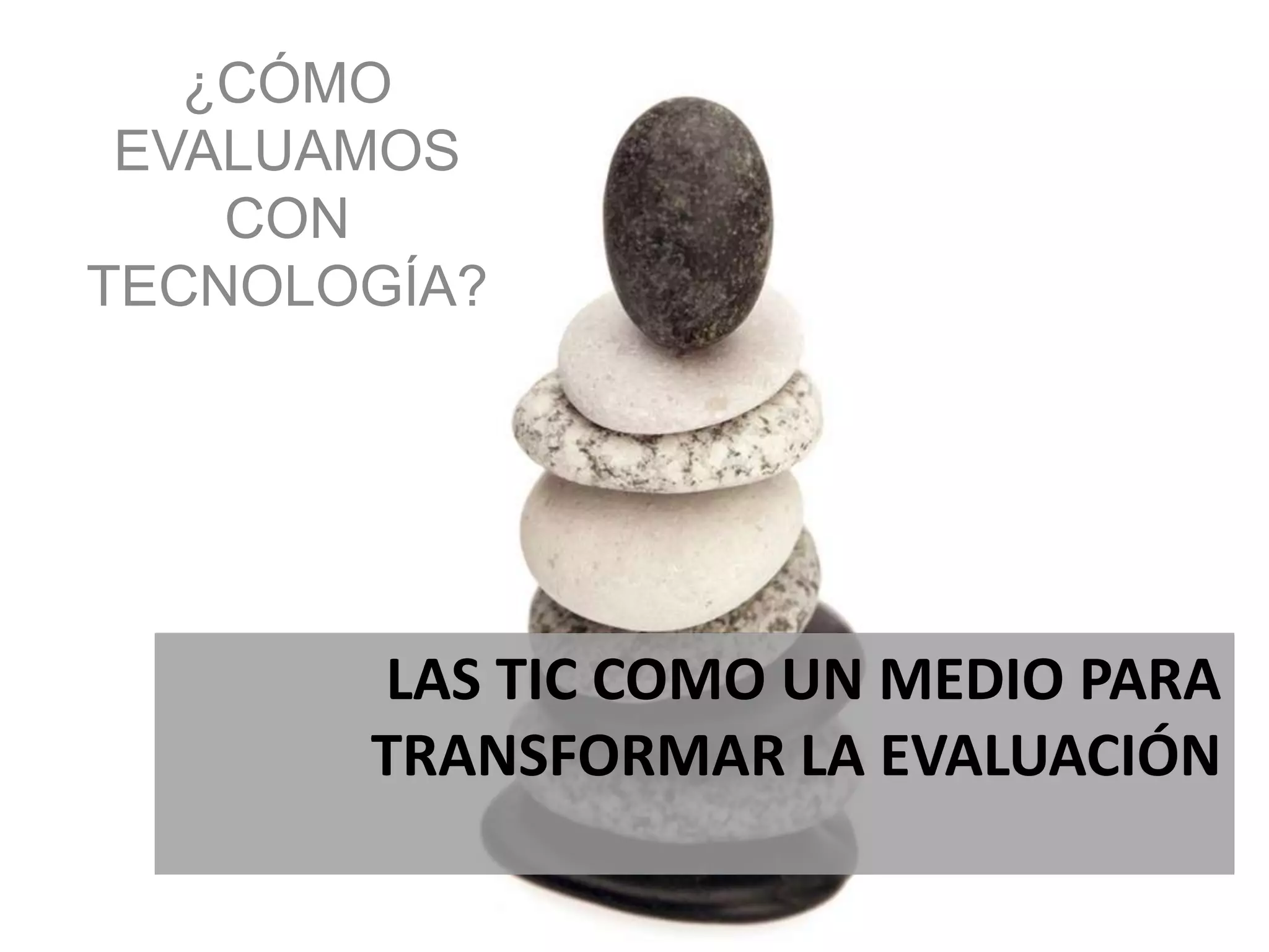 Los gestores (rectores, decanos, directores)Los procesos