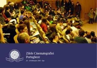 Zilele Cinematografiei Portugheze 2010
