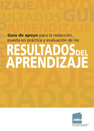 Guía de apoyo para la redacción,
puesta en práctica y evaluación de los
CUB_ANECA_Ok.indd 1CUB_ANECA_Ok.indd 1 15/11/13 13:4615/11/13 13:46
 