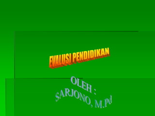 Evaluasi 2.ppt