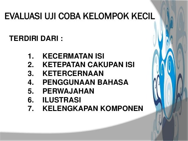 Evaluasi formatif. pengembangan sistim pembelajaranl.chaya 