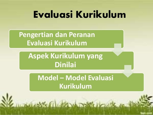 Evaluasi kurikulum
